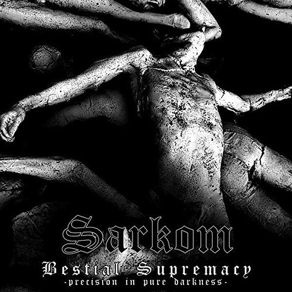 Bestial Supremacy, Sarkom
