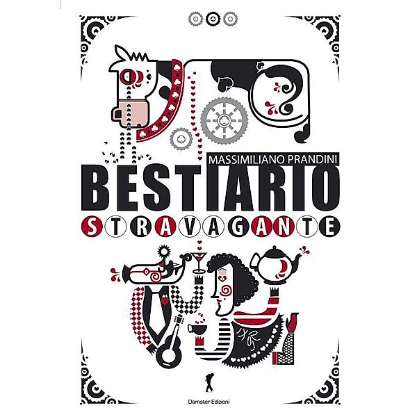 Bestiario Stravagante, Massimiliano Prandini