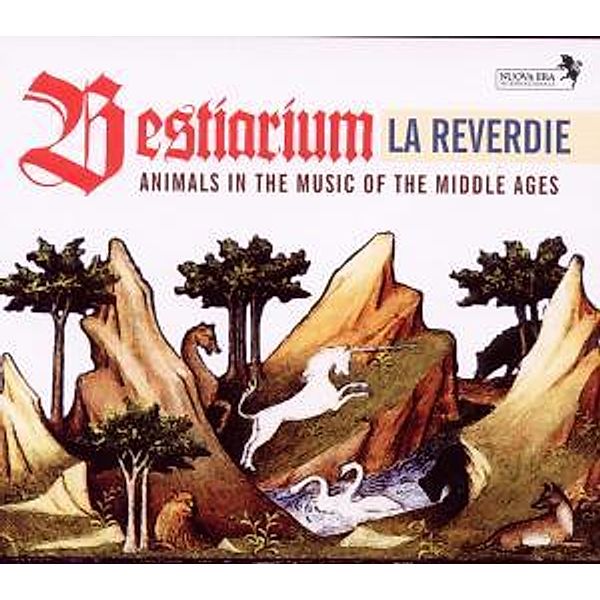 Bestiarium-Animals In The Music Of The Middle Ages, Reverdie