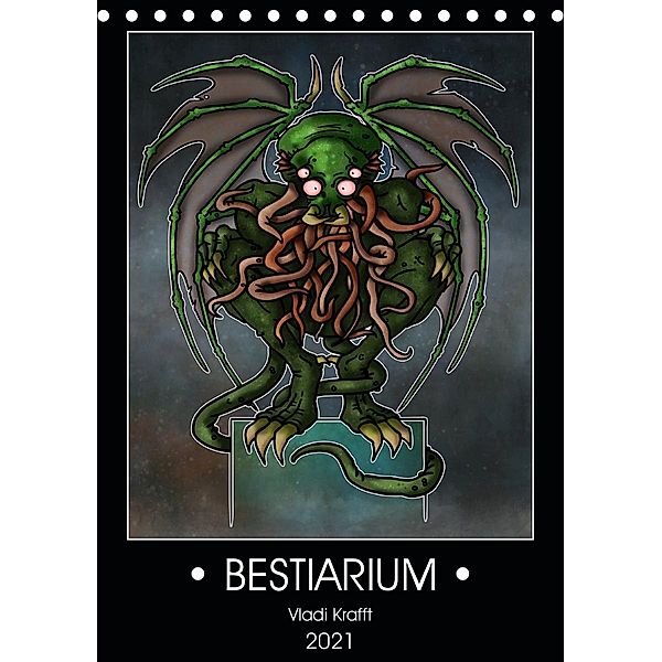 Bestiarium Vladi Krafft (Tischkalender 2021 DIN A5 hoch), Vladi Krafft