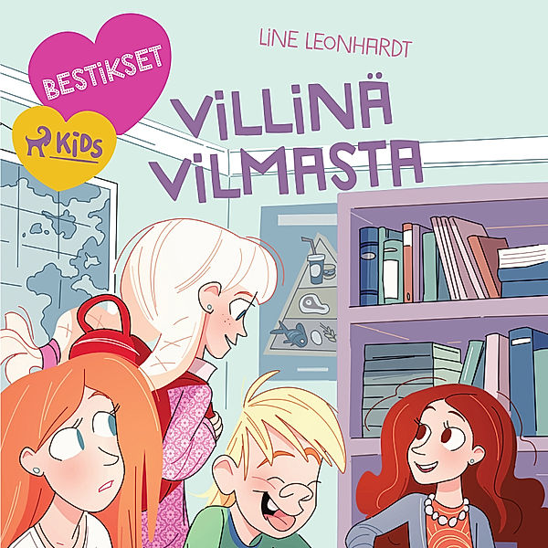 Bestikset - 1 - Bestikset – Villinä Vilmasta, Line Leonhardt