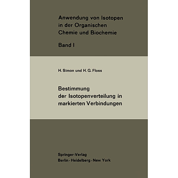 Bestimmung der Isotopenverteilung in markierten Verbindungen, H. Simon, H.G. Floss