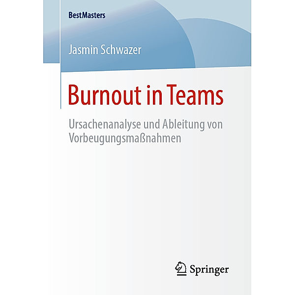 BestMasters / Burnout in Teams, Jasmin Schwazer