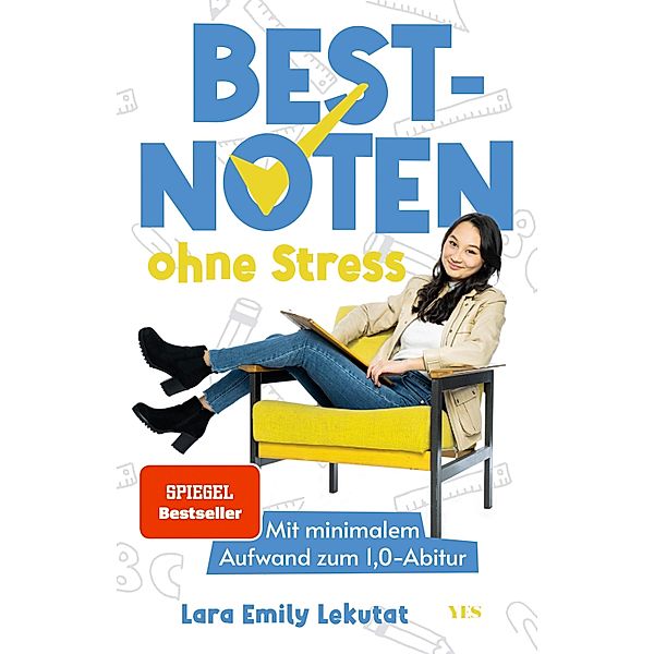 Bestnoten ohne Stress, Lara Emily Lekutat