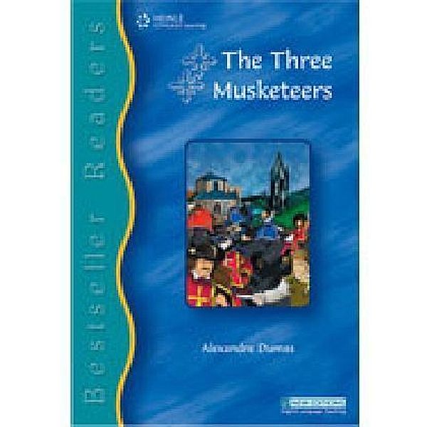 Bestseller Readers 4: The Three Musketeers with Audio CD, m.  Buch, m.  CD-ROM, Diana Kordas, Sophia Zaphiropoulos