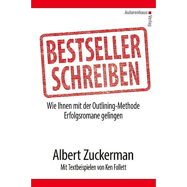 Bestseller schreiben, Albert Zuckerman