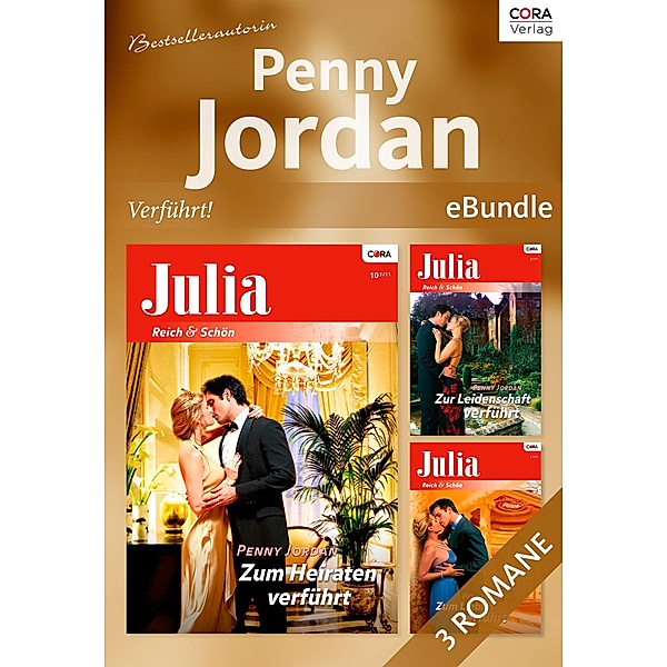 Bestsellerautorin Penny Jordan - Verführt!, Penny Jordan