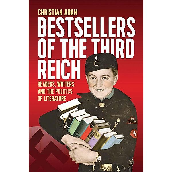 Bestsellers of the Third Reich, Christian Adam