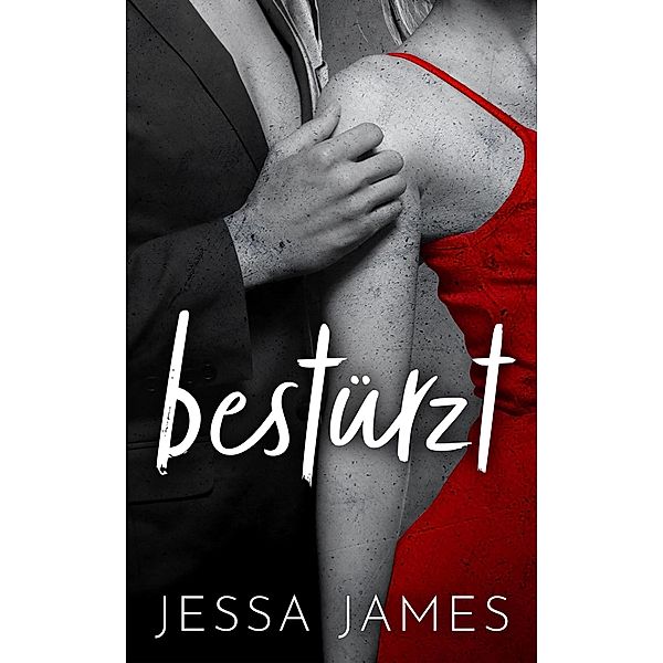 bestürzt / Beschützer Bd.2, Jessa James