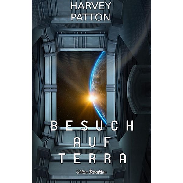 Besuch auf Terra: Harvey Patton Edition, Harvey Patton