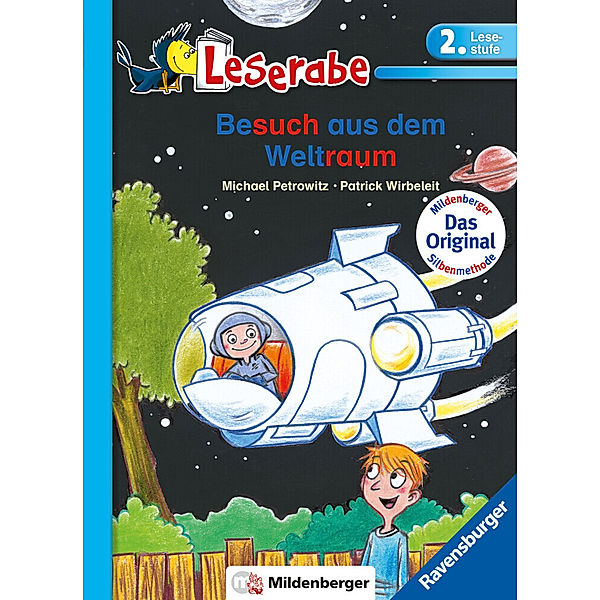 Besuch aus dem Weltraum - Leserabe 2. Klasse - Erstlesebuch für Kinder ab 7 Jahren, Michael Petrowitz