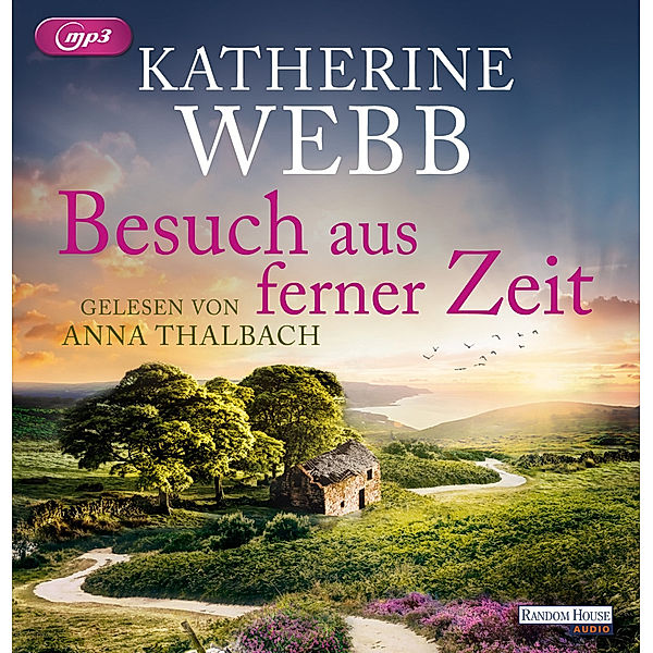Besuch aus ferner Zeit,2 Audio-CD, 2 MP3, Katherine Webb