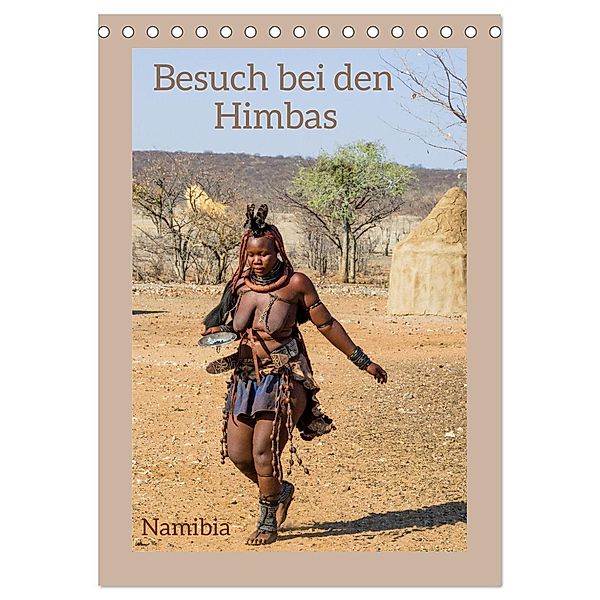 Besuch bei den Himbas - Namibia (Tischkalender 2025 DIN A5 hoch), CALVENDO Monatskalender, Calvendo, Christiane Kulisch