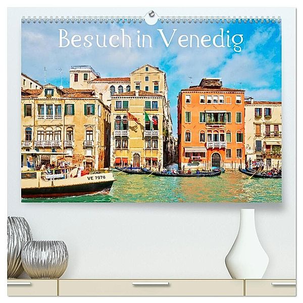 Besuch in Venedig (hochwertiger Premium Wandkalender 2024 DIN A2 quer), Kunstdruck in Hochglanz, Horst Werner