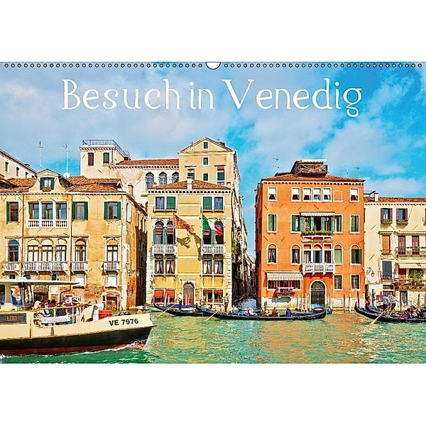 Besuch in Venedig (Wandkalender 2017 DIN A2 quer), Horst Werner