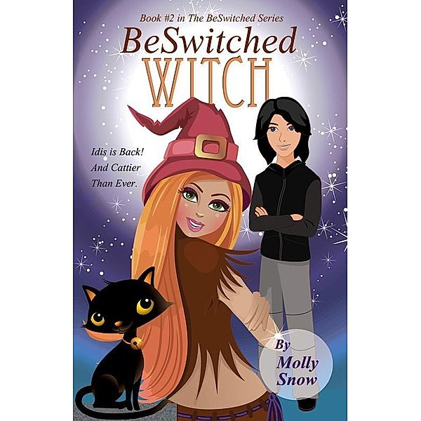 BeSwitched Witch (Book 2, BeSwitched Series) / Breezy Reads, Molly Snow