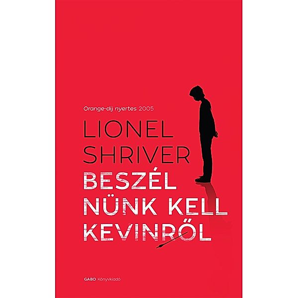 Beszélnünk kell Kevinrol, Lionel Shriver