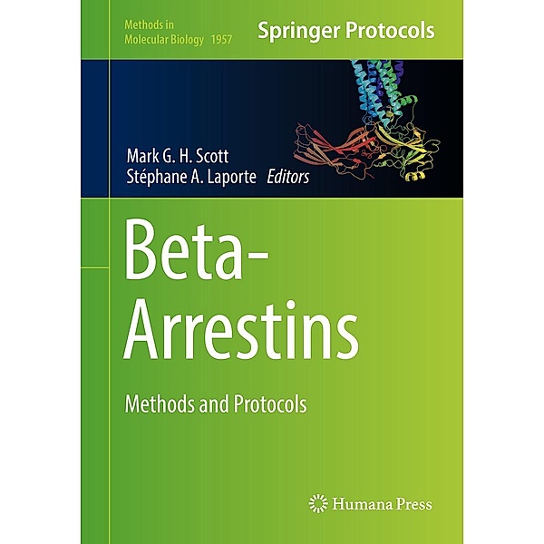 Beta-Arrestins / Methods in Molecular Biology Bd.1957
