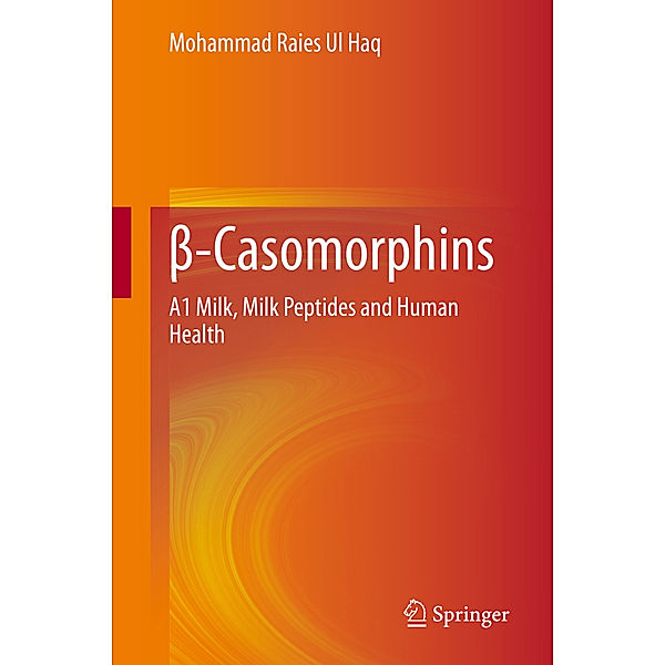 beta-Casomorphins, Mohammad Raies Ul Haq