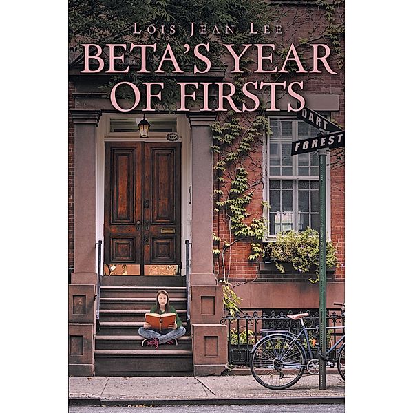Beta's Year of Firsts, Lois Jean Lee