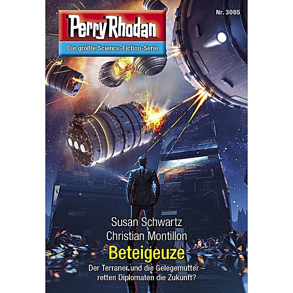 Beteigeuze / Perry Rhodan-Zyklus Mythos Bd.3065, Susan Schwartz, Christian Montillon