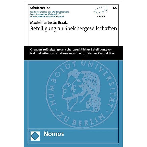 Beteiligung an Speichergesellschaften, Maximilian Justus Braatz