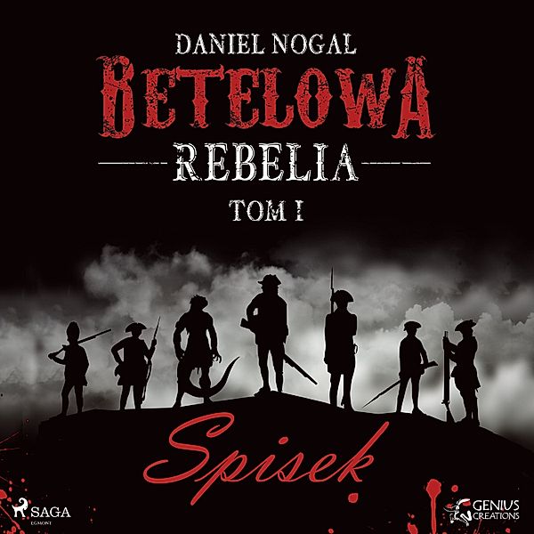 Betelowa rebelia: Spisek, Daniel Nogal