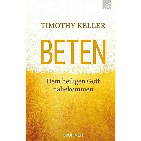 Beten, Timothy Keller