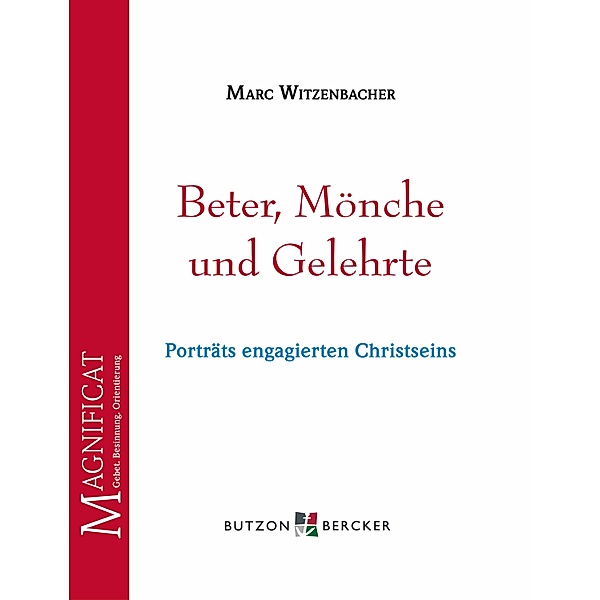 Beter, Mönche und Gelehrte, Marc Witzenbacher