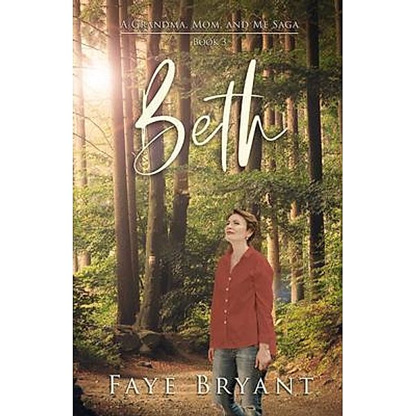 Beth, Faye Bryant