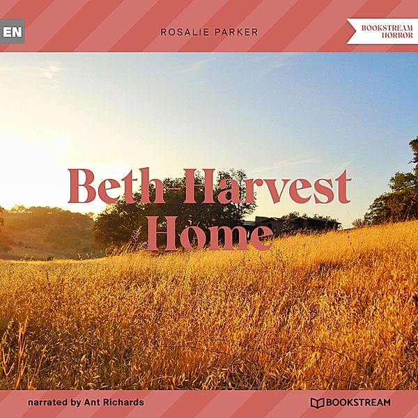 Beth-Harvest Home, Rosalie Parker