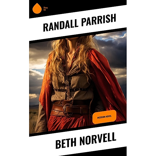 Beth Norvell, Randall Parrish