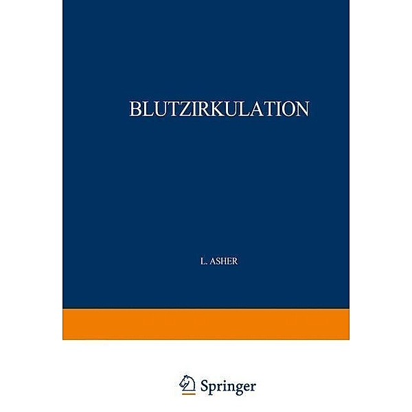 Bethe, A: Blutzirkulation. 2 Teile. 1926/27, A. Bethe