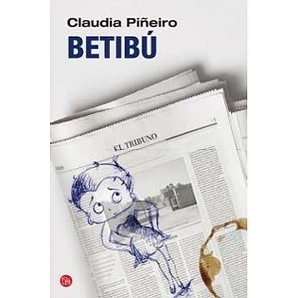 Betibú, spanische Ausgabe, Claudia Piñeiro