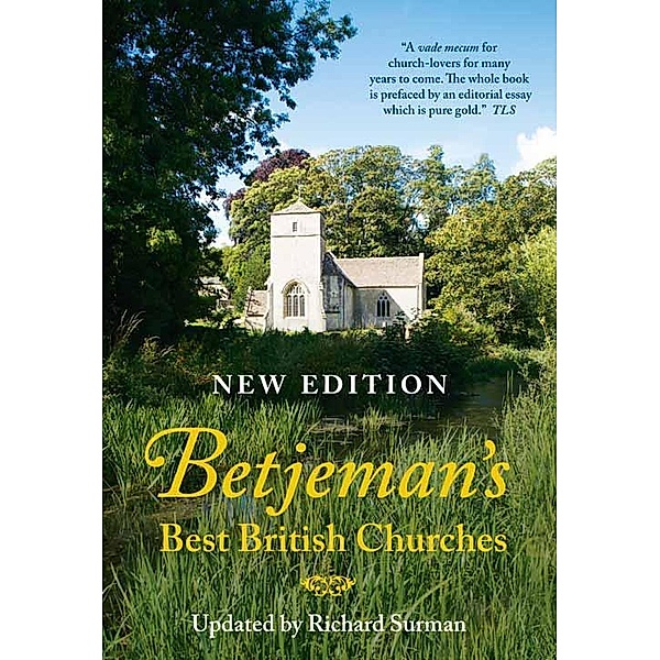 Betjeman's Best British Churches, John Betjeman, Richard Surman