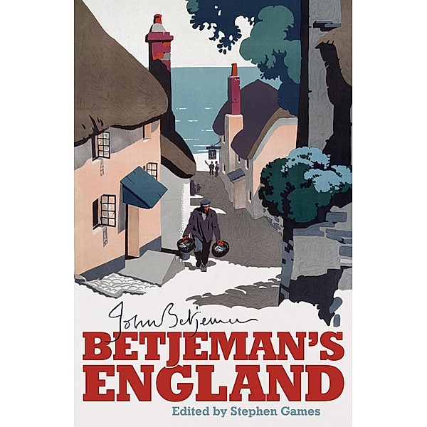 Betjeman's England, John Betjeman, Stephen Games