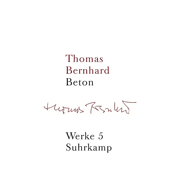 Beton, Thomas Bernhard