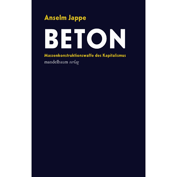 Beton, Anselm Jappe