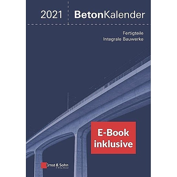 Beton-Kalender 2021, m. 1 Buch, m. 1 E-Book, 2 Teile