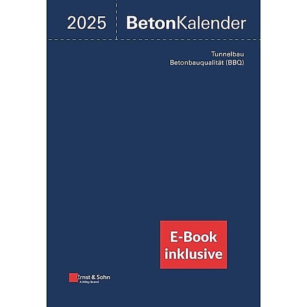 Beton-Kalender 2025 (2 Teile) (inkl. E-Book  als PDF)