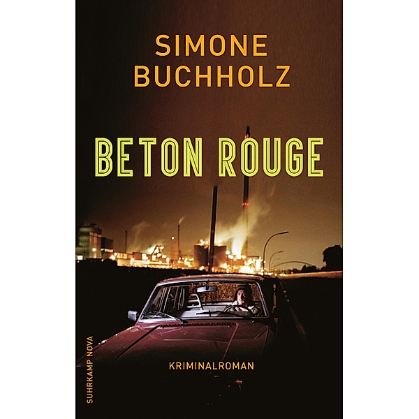 Beton Rouge / Chas Riley Bd.7, Simone Buchholz