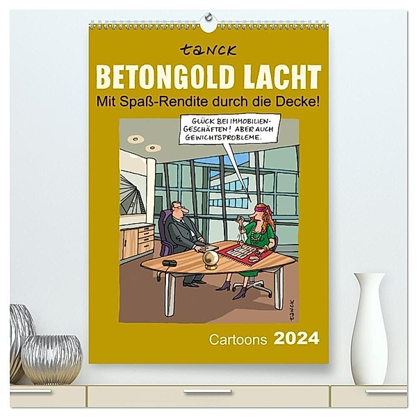 Betongold lacht - Cartoons (hochwertiger Premium Wandkalender 2024 DIN A2 hoch), Kunstdruck in Hochglanz, Birgit Tanck