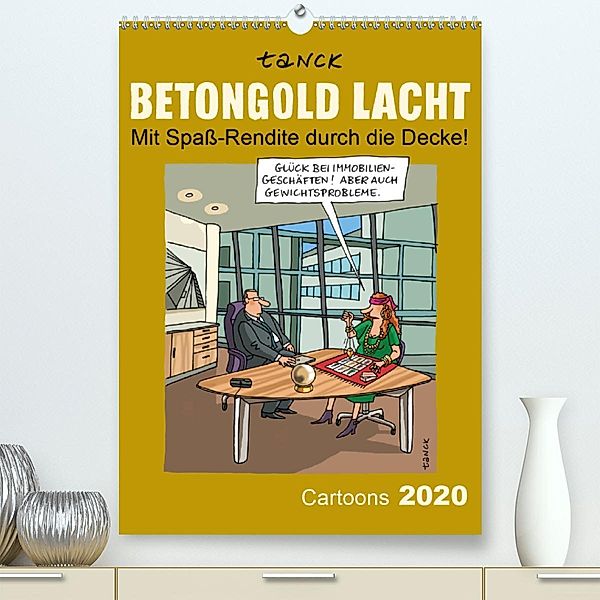 Betongold lacht - Cartoons (Premium-Kalender 2020 DIN A2 hoch), Birgit Tanck