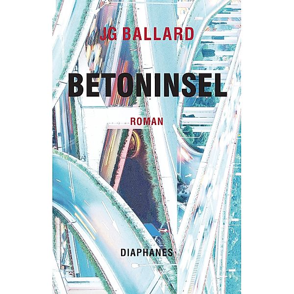 Betoninsel, J. G. Ballard