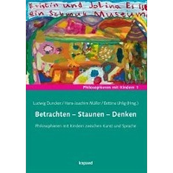 Betrachten - Staunen - Denken