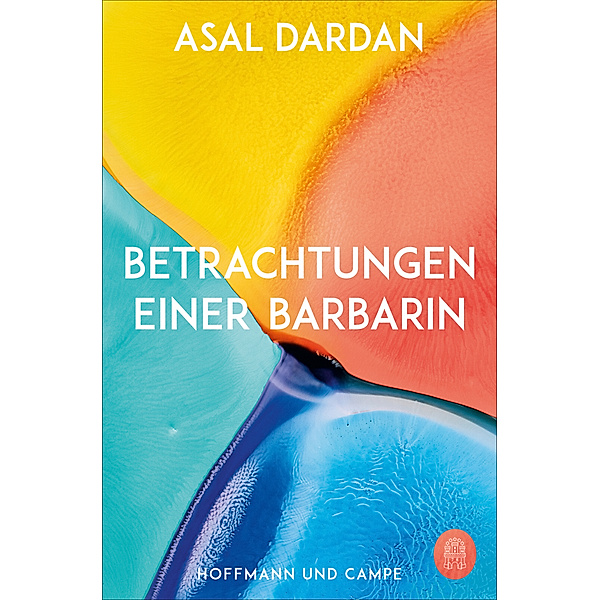 Betrachtungen einer Barbarin, Asal Dardan