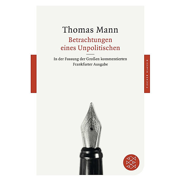 Betrachtungen eines Unpolitischen, Thomas Mann