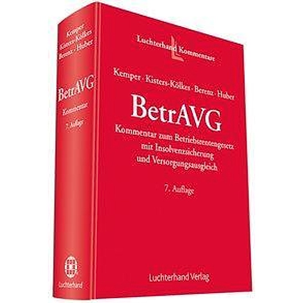 BetrAVG, Kommentar, Margret Kisters-Kölkes, Claus Berenz, Brigitte Huber