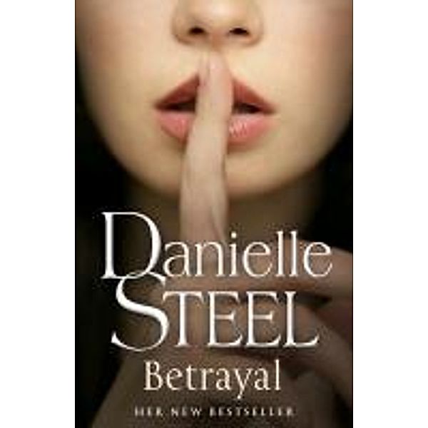 Betrayal, Danielle Steel