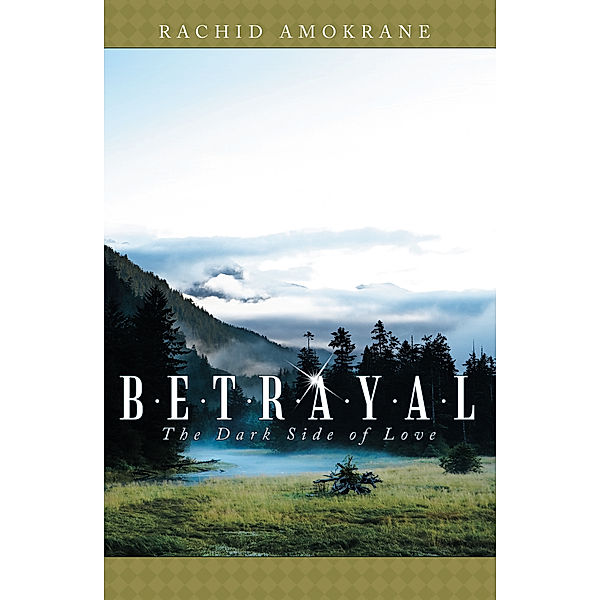 Betrayal, Rachid Amokrane